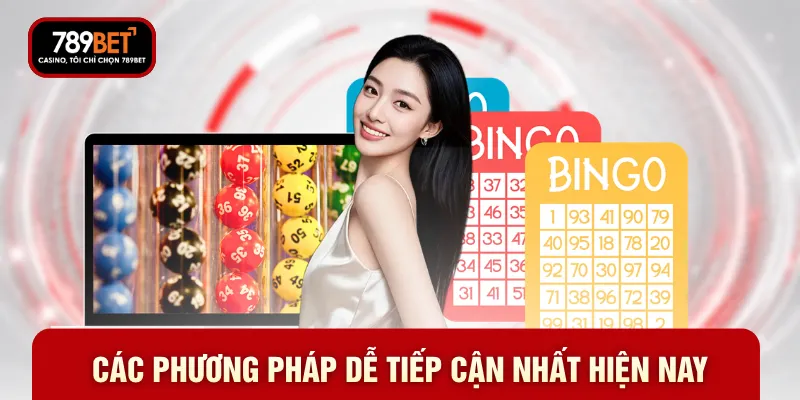 Các phương pháp dễ tiếp cận nhất hiện nay