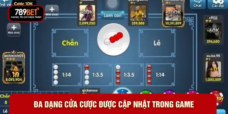 Đa dạng cửa cược được cập nhật trong game