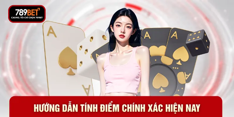 Hướng dẫn tính điểm chính xác hiện nay